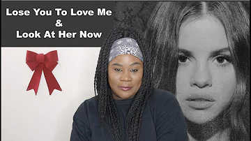 Selena Gomez - Lose You To Love Me & Look At Her Now |REACTION|