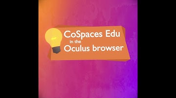CoSpaces in the Oculus browser - CoSpaces Edu Tuesday Tip
