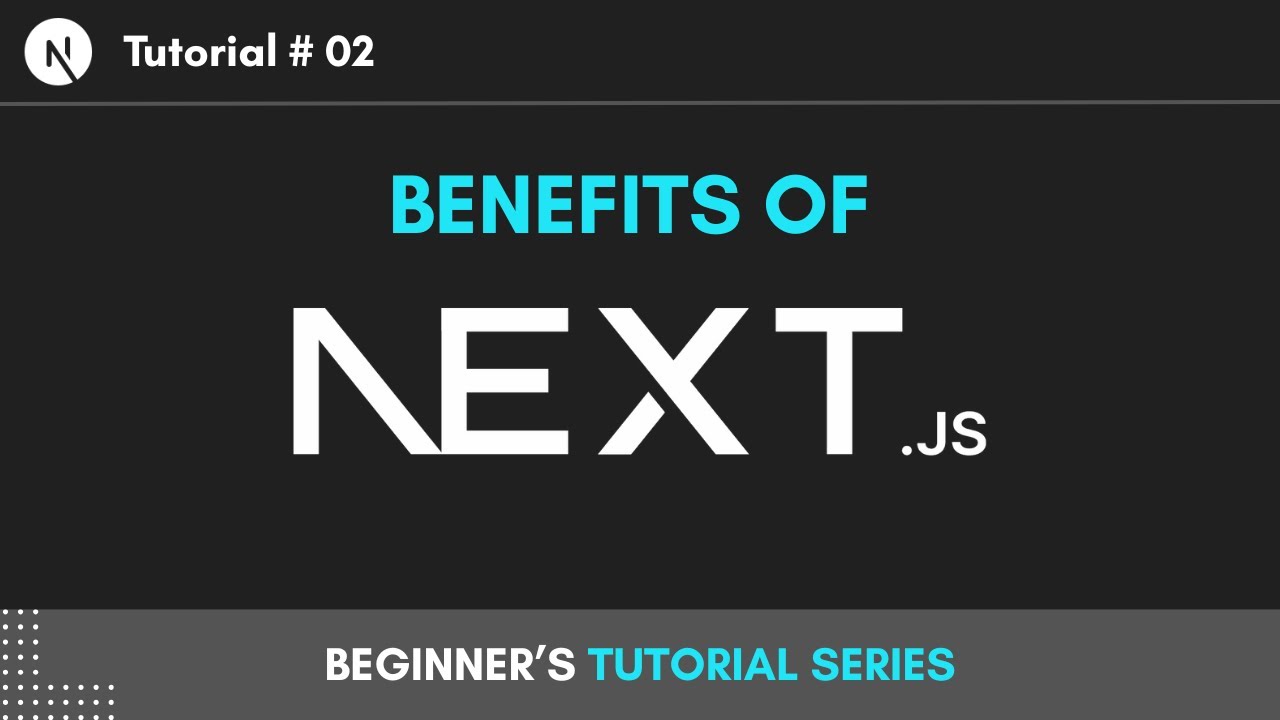 Benefits of Next.js and Different Rendering Techniques | Tutorial 2 ...
