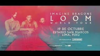 IMAGINE DRAGONS LOOM, TOUR 2025 4K UHD 19 OCT 25 Estadio San Marcos completo #Lima #imaginedragons 