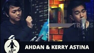 AHDAN & KERRY ASTINA DI HITAM PUTIH 