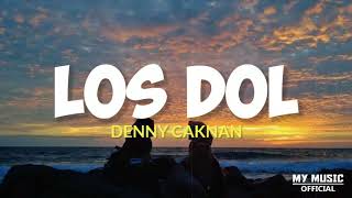 Video thumbnail of "Denny Caknan & Safira Inema - LOS DOL Ditinggal Pas Sayang Sayange (Lirik & Terjemahan)"