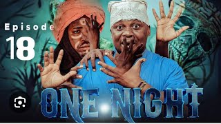 ONE NIGHT (USIKU MMOJA) episode 18(mkojani)(tinwhite)