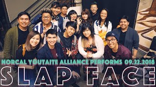 【Highlights】 Norcal Youtaite Alliance Performs @ Slap Face