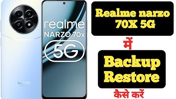 How to backup and restore data in Realme Narzo 70X || Realme Narzo 70X data backup aur restore ||