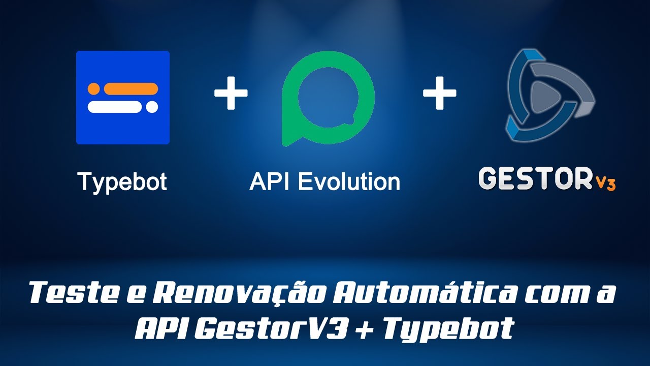 Teste e Renovação Automática com a API GestorV3 + Typebot - YouTube
