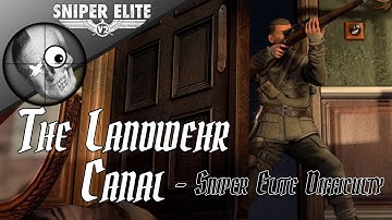 Sniper Elite v2 | The Landwehr Canal (DLC 3)