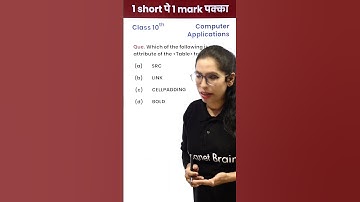 It is an Attribute of the Table Tag! (10th) 1 Video 1 Mark पक्का for Board Exam! #Shorts