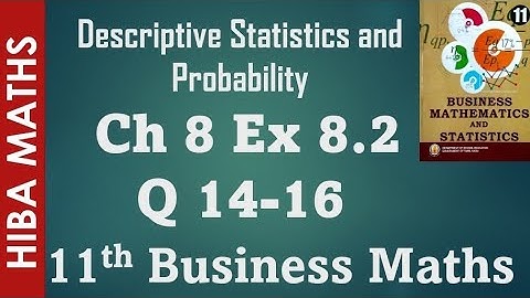 11th Business maths chapter 8 exercise 8.2 question 14-16 hiba maths tn syllabus