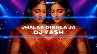 Jhalak Dikhla Ja (DJ Yash EDM Remix) | Bollywood Dance Anthem 2025 #edm2025 #remix #technodance #dj