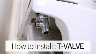 T-valve Installation Guide│inus bidet toilet seat Manual │3-way Tee Connector, T-adapter Tutorial