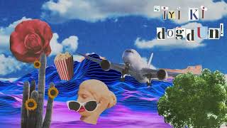 İyi Ki Doğdun Buket - İyi Ki Doğdun Kişiye Özel Doğum Günü Şarkıları