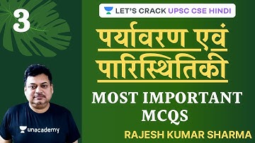 L3: Most Important MCQs | Environment & Ecology | UPSC CSE/IAS 2020/21 Hindi | Rajesh Kumar Sharma
