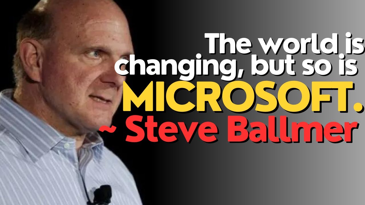 TOP 30 Inspirational & Motivational Quotes by STEVE BALLMER | Microsoft ...