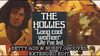 The Hollies - Long Cool Woman In A Black Dress (Extended Edit)