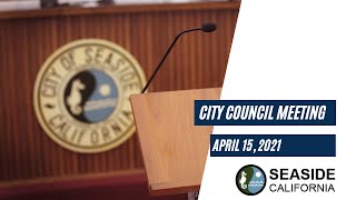 City Council/Successor Agency Meetings April 15, 2021