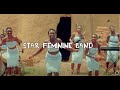 Capture de la vidéo Star Feminine Band - Le Mariage Force (Official)