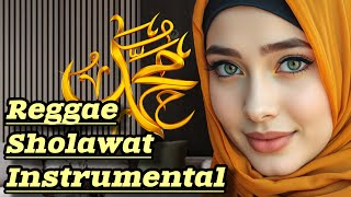 Musik relaksasi sholawat merdu bernuansa slow reggae