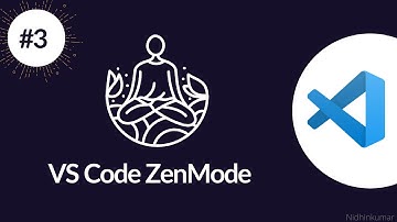 VS Code Zenmode