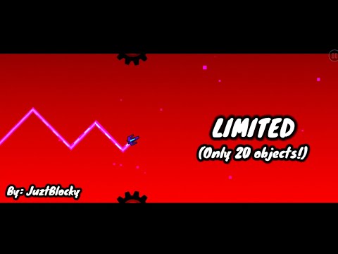 I made a level that only has 20 Objects! | "LIMITED" | by (me) JuztBlocky | 720p Showcase