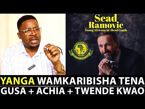 KOCHA WA GUSA ACHIA TWENDE KWAO AMERUDI TENA SEAD RAMOVIC AKARIBISHWA RASMI YANGA KOCHA