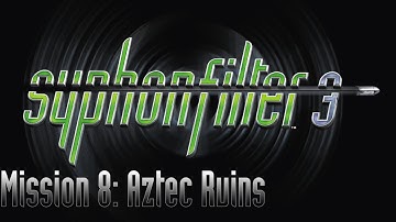 Syphon Filter 3 Playthrough [No Commentary] | Mission 8: Aztec Ruins (Super Agent)