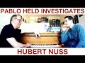 HUBERT NUSS interviewed by PABLO HELD (engl. subs included!)