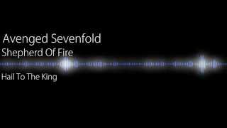 Download lagu Avenged Sevenfold - Shepherd Of Fire