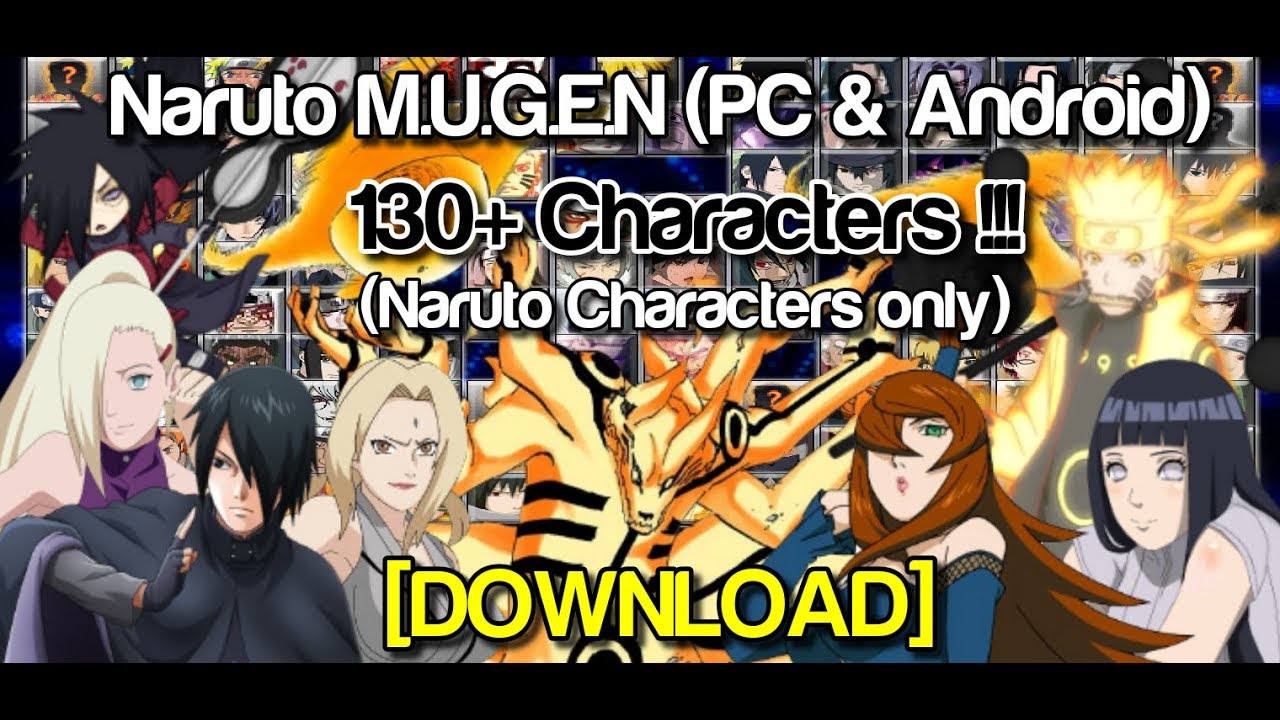 Naruto Mugen With 130 Characters Pc Android Youtube