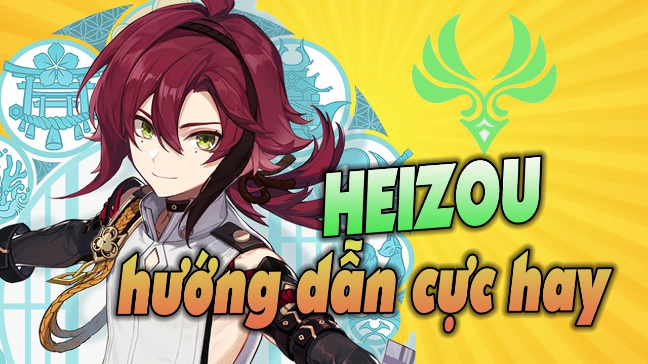 HEIZOU – HƯỚNG DẪN CHƠI CỰC DỄ DÀNG :)