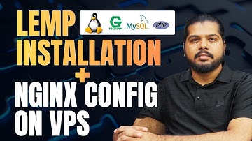 LEMP Installation and Nginx Configuration on VPS | Complete Setup | Lecture 43