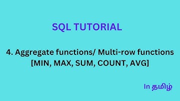 SQL Tutorial: 4. Multi row functions Explained in Tamil