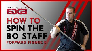 BO STAFF SPIN TUTORIAL | Forward Figure 8