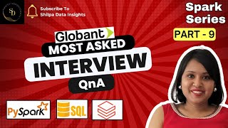 Globant Data Engineering Interview: Mastering withColumn() & Parsing Functions in PySpark