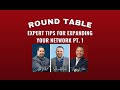 Expert Tips for Expanding Your Network