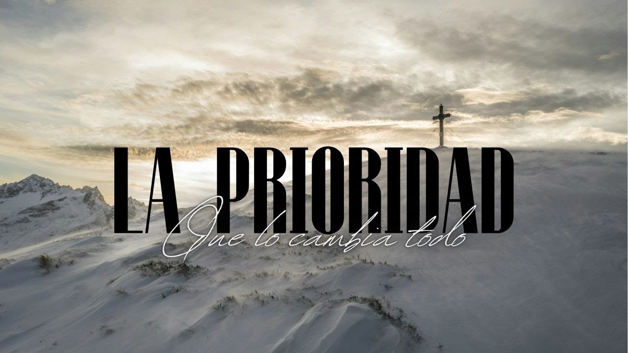 La Prioridad Que Lo Cambia Todo