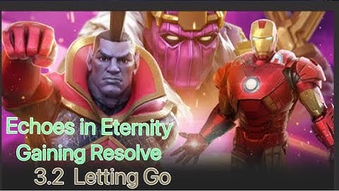 MCOC Sept EQ Echoes in Eternity 3.2 Letting Go.mp4