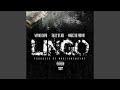 Lingo (feat. Talley of 300 & Magic the Prophit)