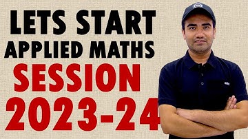 Let Start Applied Maths || Class 12 Applied Mathematics || Session 2023 24