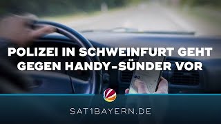 Handy am Steuer: Polizei in Schweinfurt geht gegen Handy-Sünder vor