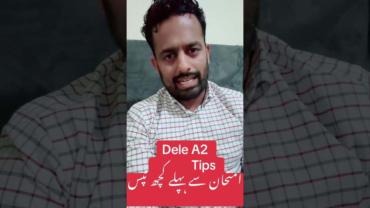 Dele a2 tips urdu