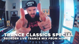 ReOrder Live Trance DJ Mix | Let's Have Fun vol. 04 | Trance Classics Special