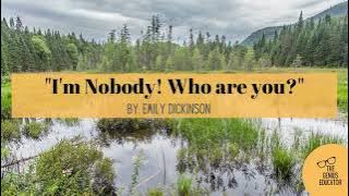 I'm Nobody! Who Are You? | Emily Dickinson | Poetry Reading | Line=By-Line | Classroom Use