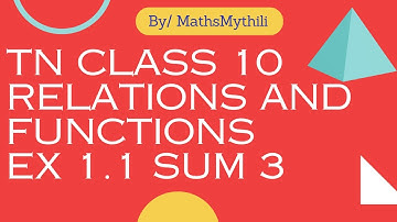 TN CLASS 10 MATHS RELATIONS AND FUNCTIONS  EX 1.1 SUM 3