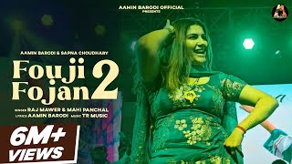 Video thumbnail of "Fouji Fojan 2(Dance Video) Sapna Choudhary, Aamin Barodi, Raj Mawer  | New Haryanvi Song 2024"