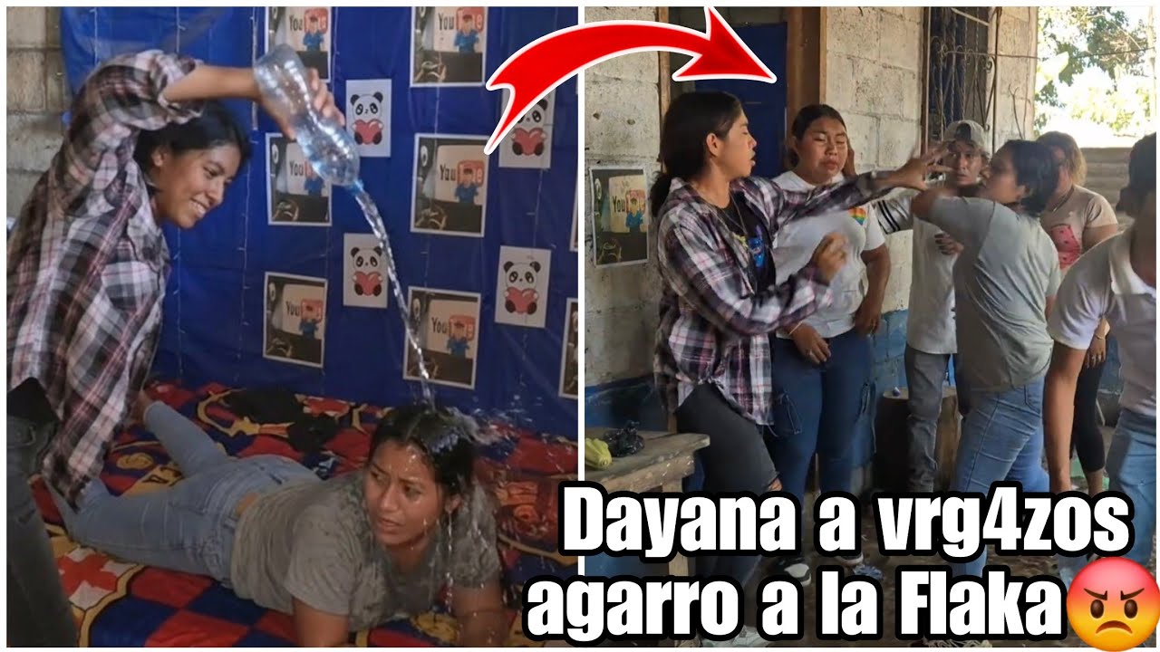 Levántate anemiada le Dijo Flaka a Dayana le tiro agua encima|Se fueron a los v3rgazos😡