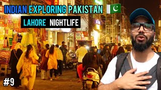 Nightlife Of Lahore | Indian Exploring Pakistan