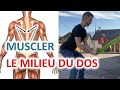 Muscler Le Milieu Du Dos - Trapèze Inférieur et Grands Dorsaux - Port De Charges (PRAP) - Session 7