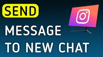 How To Send Message To A New Chat On Instagram App On PC (New Update)