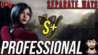 Separate Ways S+ Professional Guide: Full Game - Resident Evil 4